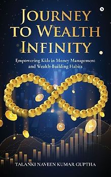 Journey to Wealth Infinity