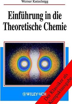 Einführung in die Theoretische Chemie