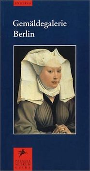 Gemäldegalerie Berlin. Englische Ausgabe