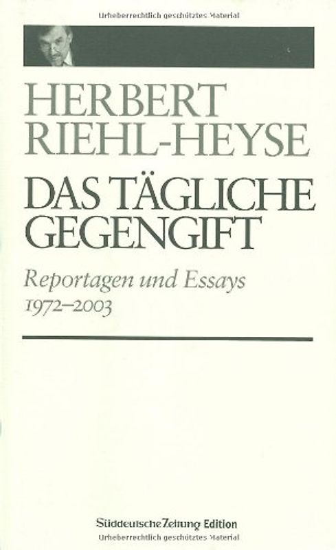 Reportagen und Essays 1972-2003