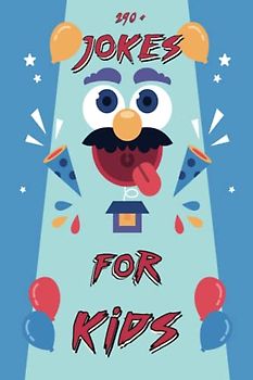 Jokes for kids: +290 Jokes and riddles for kids to improve their cognitive skills