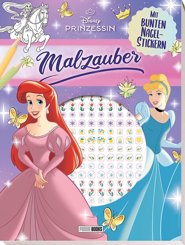 Disney Prinzessin: Malzauber - Mit bunten Nagelstickern!