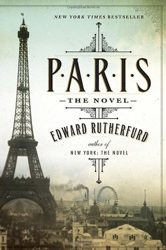 Paris: The Novel - Rutherfurd, Edward