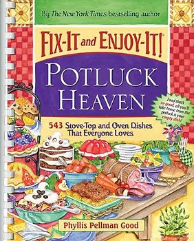 Fix-It and Enjoy-It Potluck Heaven