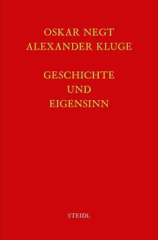 Werkausgabe Bd. 6.1 / Geschichte und Eigensinn I: Geschichtliche Organisation der Arbeitsvermögen