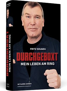 Fritz Sdunek – Durchgeboxt