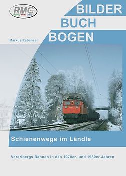 Schienenwege im Ländle