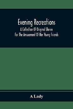Evening Recreations