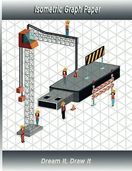 Isometric Graph Paper: Isometric 3D Sculpture Notebook-Drawing Pad