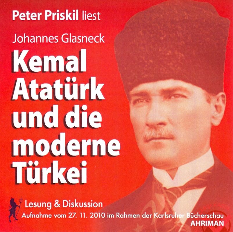 Kemal Atatürk und die moderne Türkei