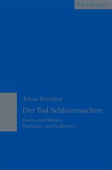 Der Tod Schleiermachers
