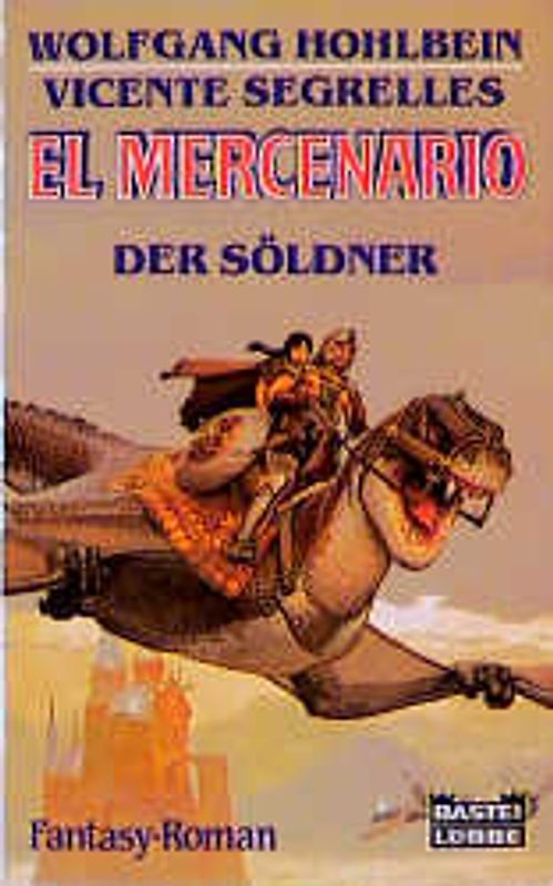 El Mercenario / El Mercenario - Der Söldner