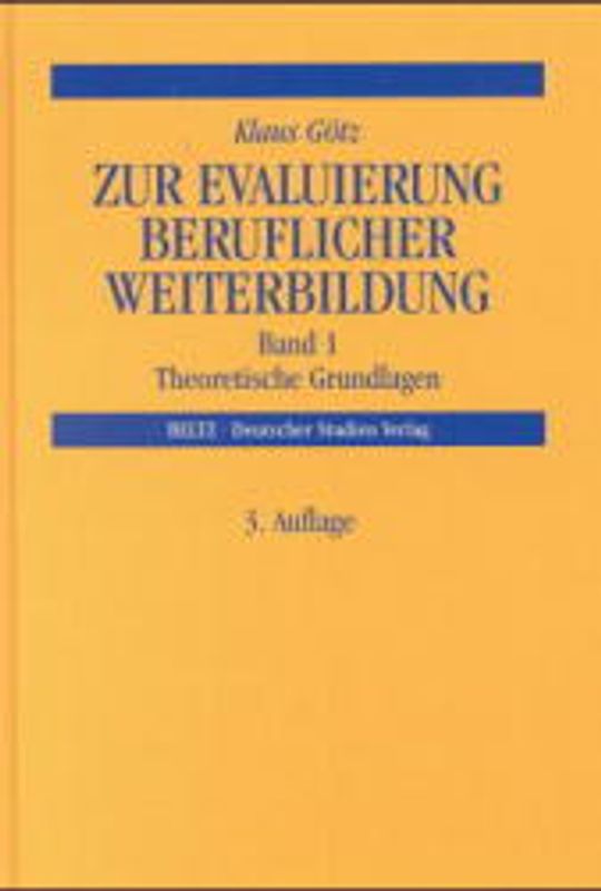 Zur Evaluierung beruflicher Weiterbildung