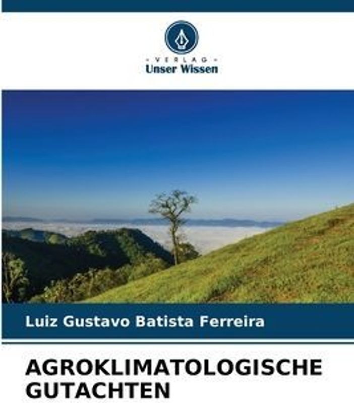 AGROKLIMATOLOGISCHE GUTACHTEN