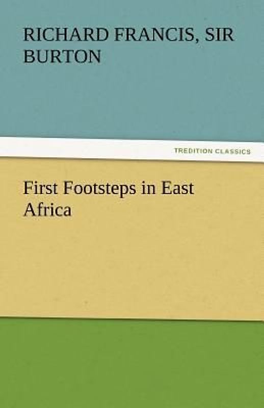 First Footsteps in East Africa