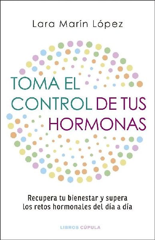 Toma el control de tus hormonas