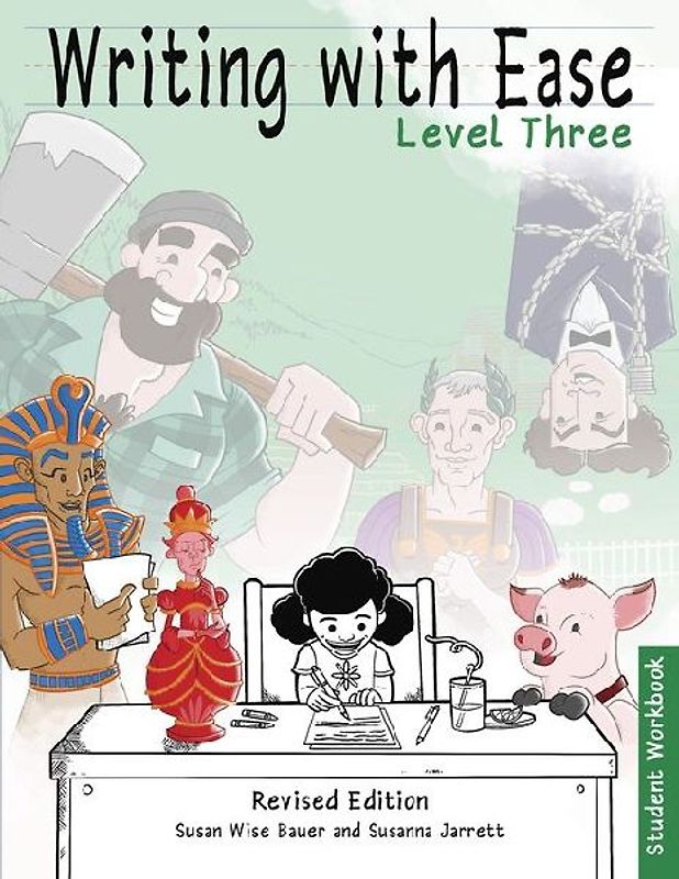 Writing with Ease 3 Revised Student Workbook