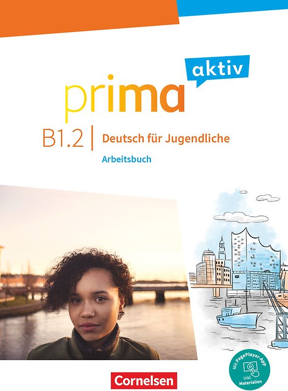Prima aktiv - Deutsch für Jugendliche - Allgemeine Ausgabe - B1: Band 2