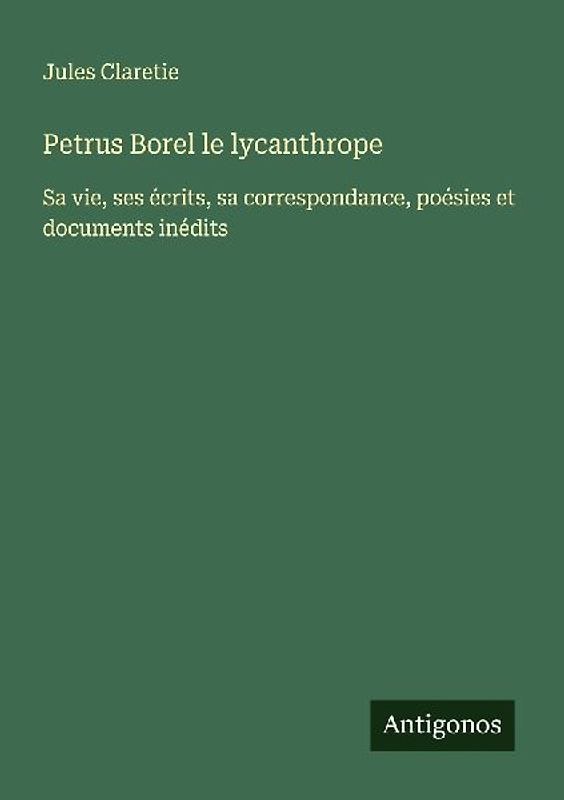 Petrus Borel le lycanthrope