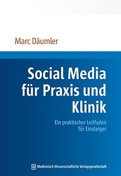 Social Media für Praxis und Klinik