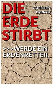 Die Erde stirbt