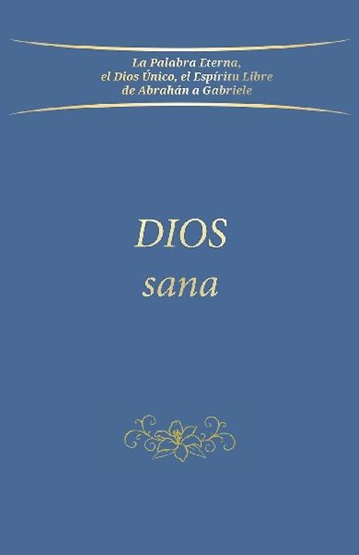 Dios sana