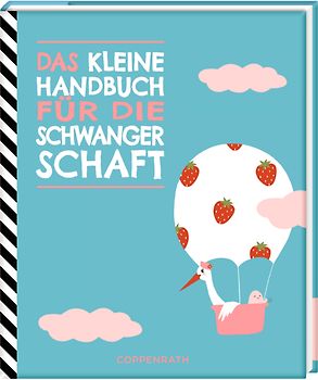 Das kleine Handbuch für die Schwangerschaft