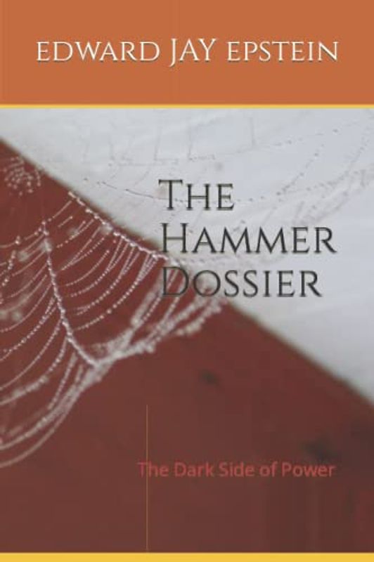 The Hammer Dossier: The Dark Side of Power