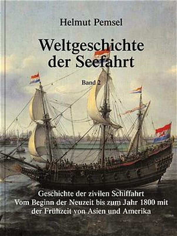 Weltgeschichte der Seefahrt