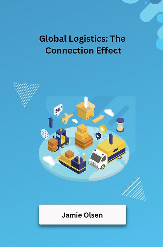 Global Logistics: The Connection Effect