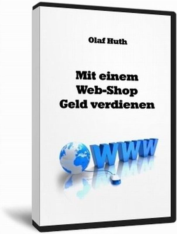 Mit einem Web-Shop Geld verdienen