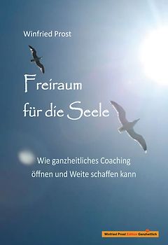 Freiraum für die Seele