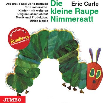 Die kleine Raupe Nimmersatt