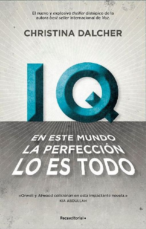 IQ : en este mundo la perfección lo es todo