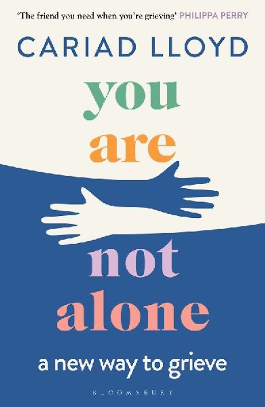 You Are Not Alone