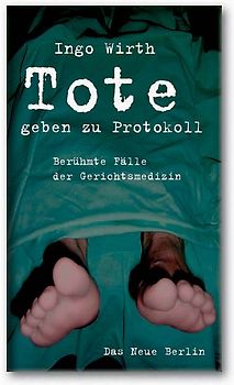 Tote geben zu Protokoll