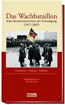 50 Jahre Wachbataillon beim Bundesministerium der Verteidigung