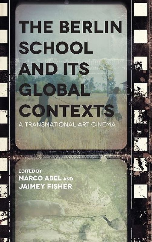 Berlin School and Its Global Contexts