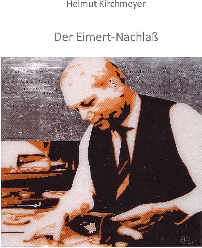 Der Eimert-Nachlaß
