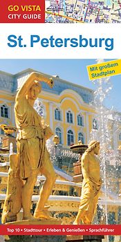 GO VISTA: Reiseführer St. Petersburg