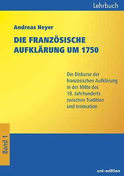 Die französische Aufklärung um 1750