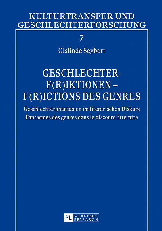 Geschlechter-F(r)iktionen – F(r)ictions des genres