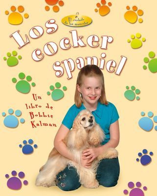 Los Cocker Spaniel (Cocker Spaniels)