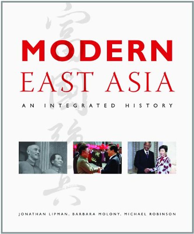 Modern East Asia. An Integrated History