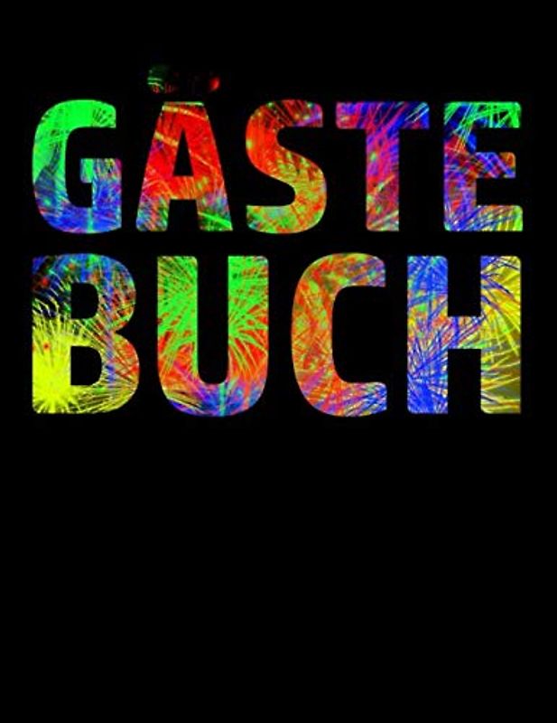 Gästebuch: Die Erinnerung für die Geburtstagsfeier I Geschenkidee I Mitbringsel I Motiv: Feuerwerk
