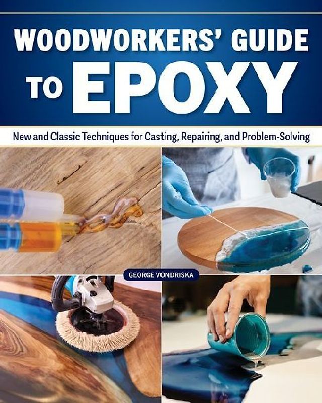 Woodworker's Guide to Epoxy