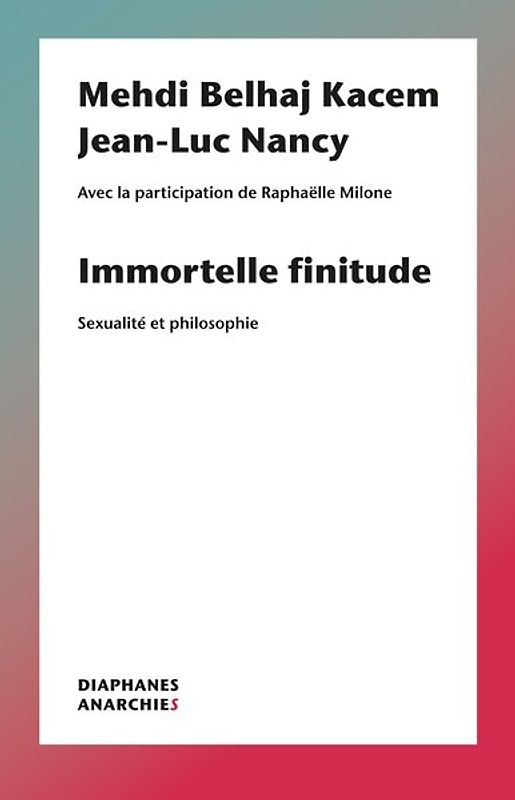Immortelle finitude
