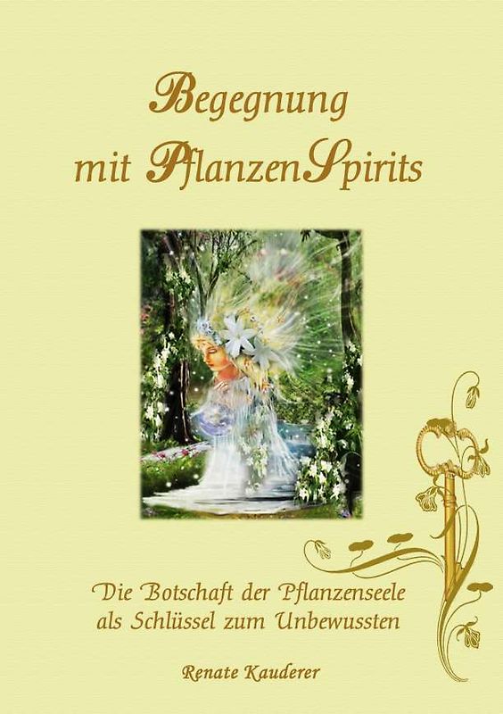 Begegnung mit PflanzenSpirits