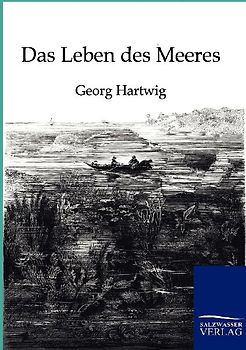 Das Leben des Meeres