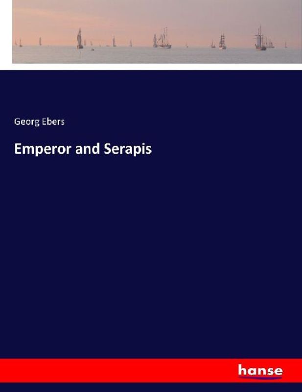 Emperor and Serapis